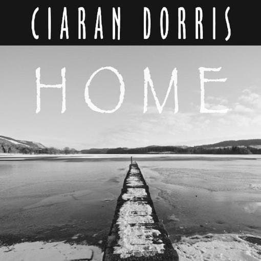 Ciaran Dorris - Home (CD)