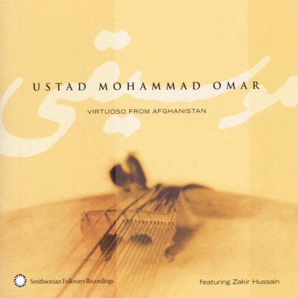 Ustad Mohammad Feat. Zakir Hussain Omar - Virtuoso From Afghanistan (CD)