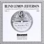 Blind Lemon Jefferson - Blind Lemon Jefferson Vol 3 1928