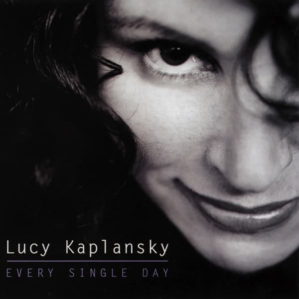 Lucy Kaplansky - Every Single Day (CD)