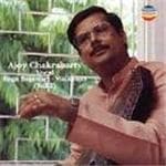 Pandit Ajoy Chakrabarty - Ragas, Bageshri & Malkauns