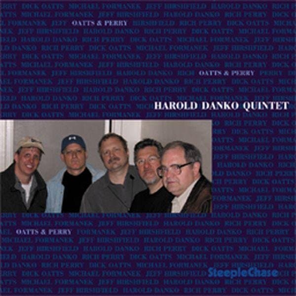 Harold Danko Quintet - Oatts & Perry (CD)