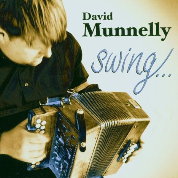 David Munnelly - Swing.... (CD)