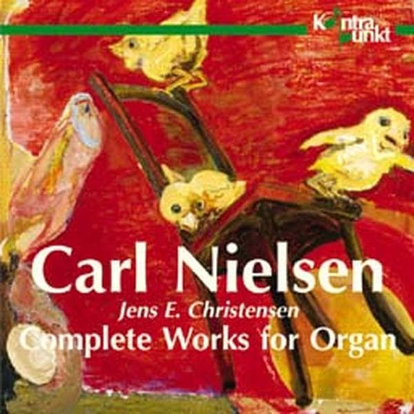 Jens E. Christensen - Nielsen: Complete Works For Organ (CD)