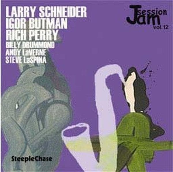 Larry Schneider, Rich Perry, Billy Drummond, Andy LaVerne - SteepleChase Jam Session Volume 12 (CD)