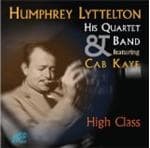 Humphrey Lyttelton And His Band, Cab Kaye - High Class (CD)