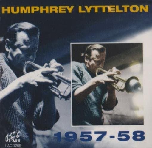 Humphrey Lyttelton - 1957-58 (2 CD)