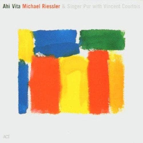 Michael Riessler & Singer Pur With Vincent Courtois - Ahi Vita (CD)