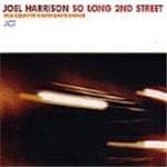 Joel Harrison With David Binney - So Long 2nd Street (CD)