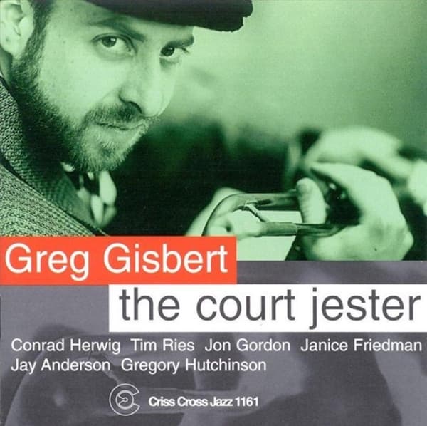 Greg Gisbert Septet - The Court Jester (CD)
