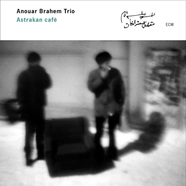 Anouar Brahem Trio - Astrakan Café (CD)