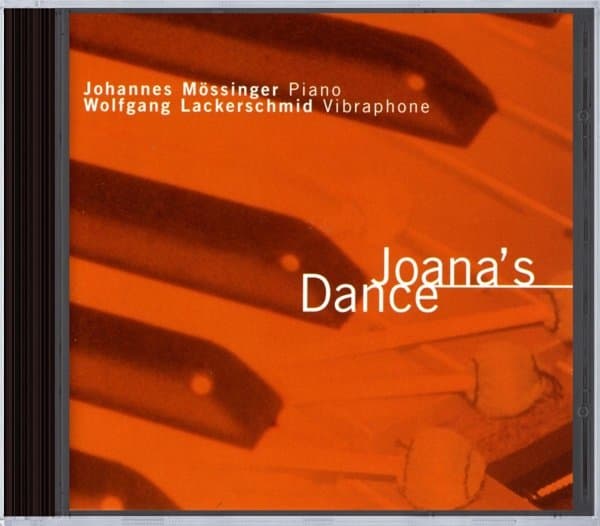 Johannes Mössinger & Wolfgang Lackerschmid - Joana's Dance (CD)