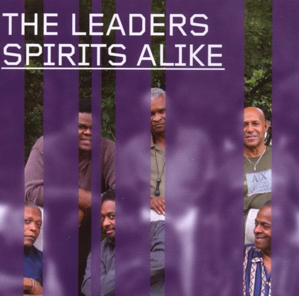 The Leaders - Spirits Alike (CD)