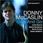 Donny McCaslin - Give And Go (CD)