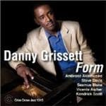 Danny Grissett - Form (CD)
