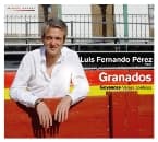 Luis Fernando Pérez - Granados: Goyescas - Valses Poéticos (CD)