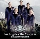 The Voices Los Angeles - Because We Believe (CD)