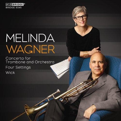 Joseph Alessi, New York Philharmonic, Lorin Maazel - Melinda Wagner: Concerto For Trombone And Orchestra (CD)