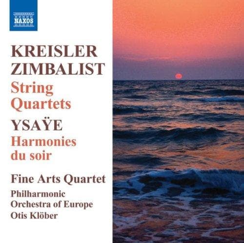 Fine Arts Quartet - Kreisler: String Quartets | Harmonies Du Soir (CD)