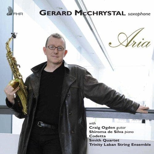 Gerard McChrystal, Craig Ogden, Shiroma De Silva, Smith Quartet - Aria (CD)