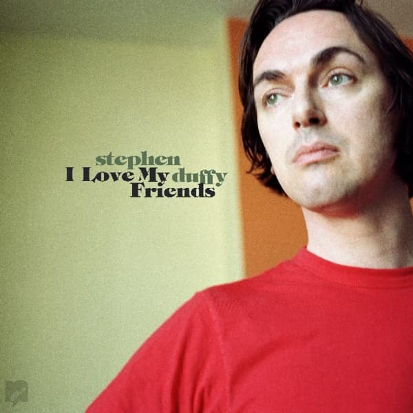 Stephen Duffy - I Love My Friends (2 CD)