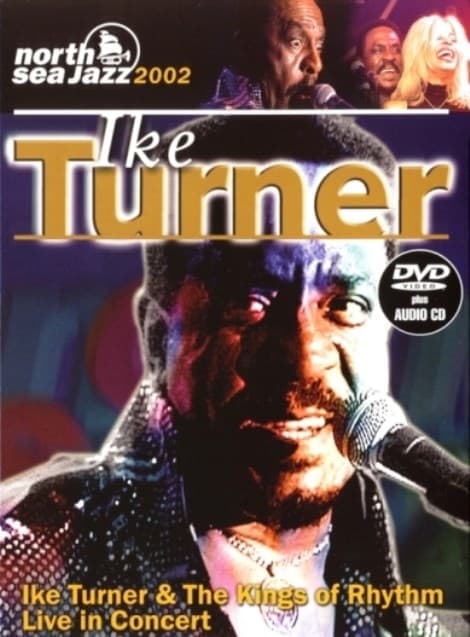 Ike Turner - North Sea jazz festival 2002 (DVD)