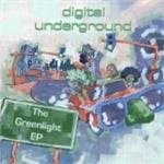 Digital Underground - The Greenlight EP (CD)