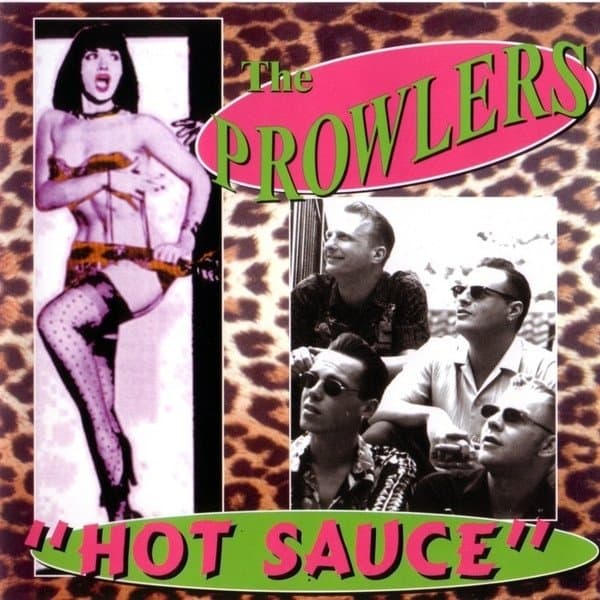 The Prowlers - Hot Sauce (CD)