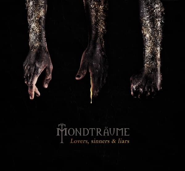 Mondträume - Lovers, Sinners & Liars (CD)