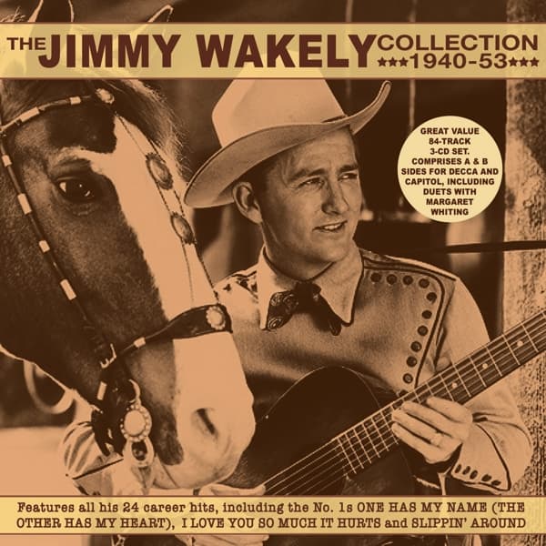 Jimmy Wakely - The Jimmy Wakely Collection 1940-53 (3 CD)