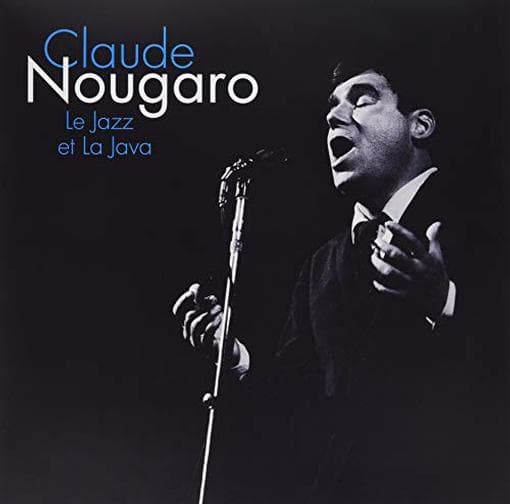 Nougaro,claude - Le Jazz Et La Java