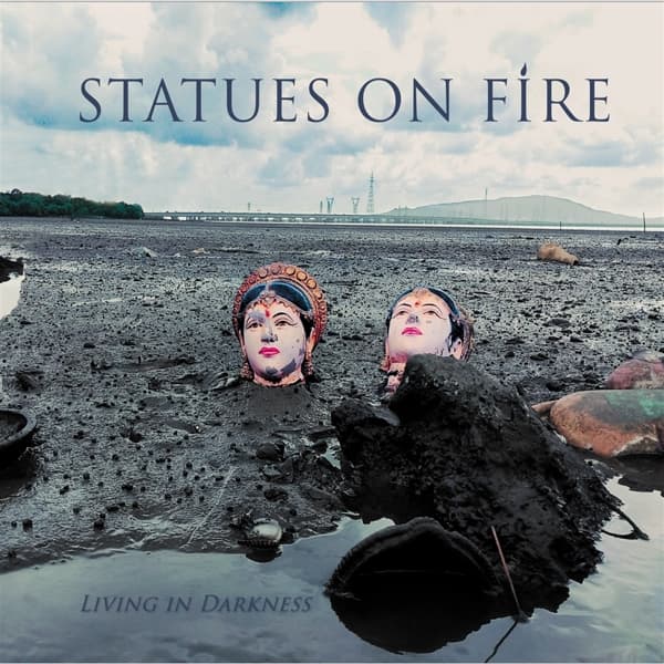 Statues On Fire - Living In Darkness (LP)