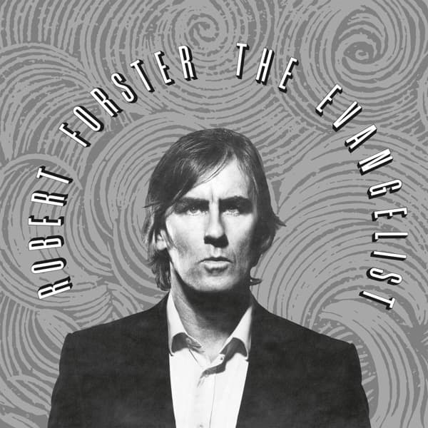 Robert Forster - The Evangelist (LP)