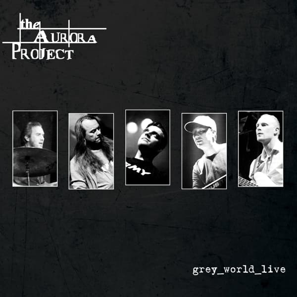 The Aurora Project - Grey_World_Live (CD)