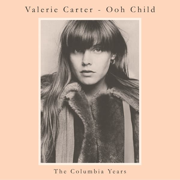 Valerie Carter - Ooh Child: The Columbia Years (CD) (Remastered)
