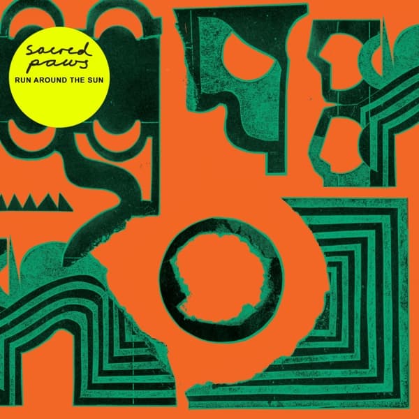Sacred Paws - Run Around The Sun (LP)