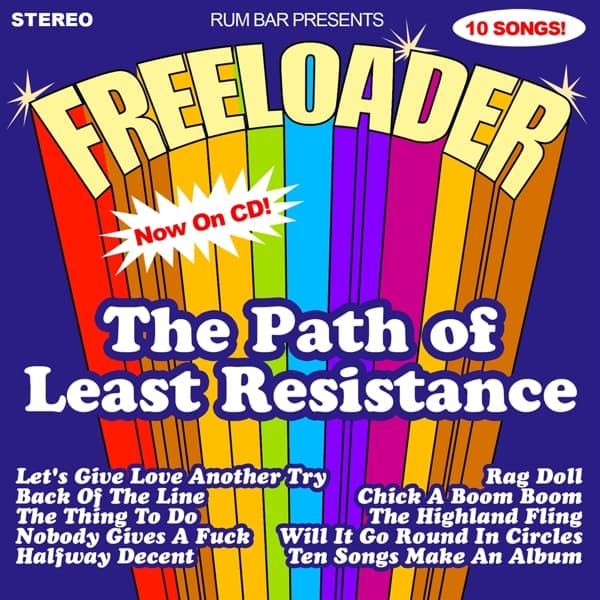 Freeloader - The Path Of Least Resistance (CD)