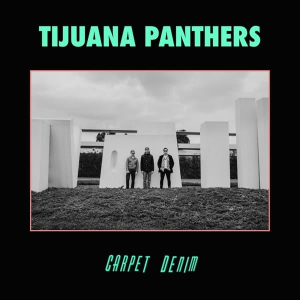 Tijuana Panthers - Carpet Denim (CD)