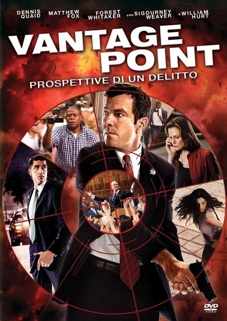 Quaid D.,fox,whitaker,weaver,hurt - Vantage Point