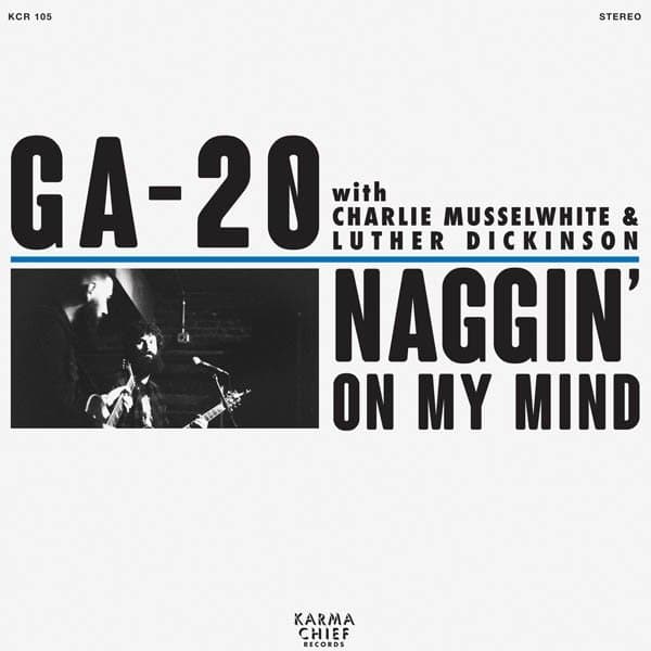 GA-20 - Naggin' On My Mind (7" Single)
