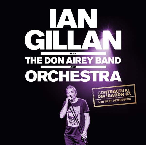 Ian Gillan With Don Airey Band, The And Kirov Orchestra - Contractual Obligation #3: Live In St. Petersburg (3 LP)