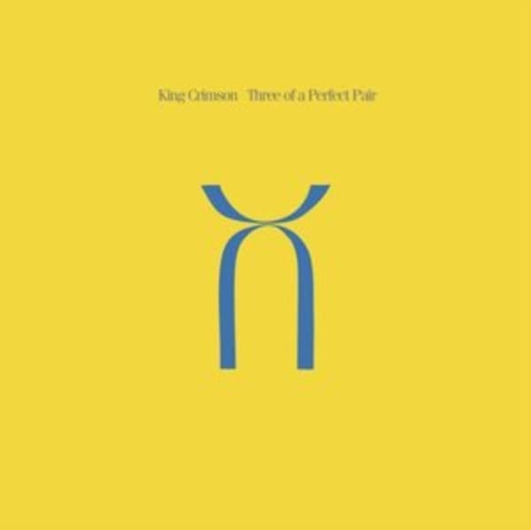 King Crimson - Three Of A Perfect Pair (LP)