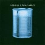 Bang On A Can - N/A Article Supprim,
