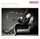 Michael Collins & Michael McHale - British Clarinet Sonatas, Volume 1
