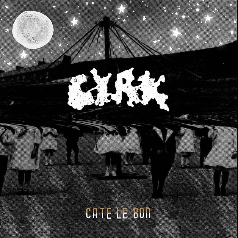 Cate Le Bon - Cyrk (CD)