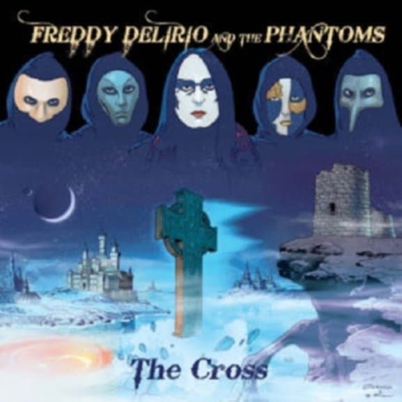 Freddy Delirio & The Phantoms - The Cross (CD)