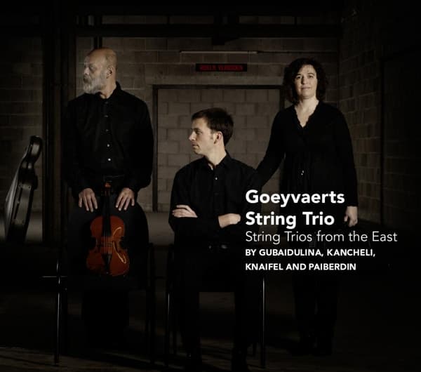 Goeyvaerts String Trio - String Trios From The East (2 CD)