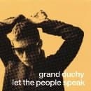 Grand Duchy - Let The People Speak (CD)
