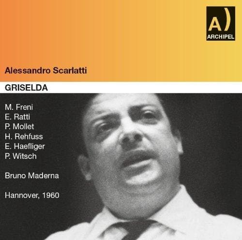 Freni, Ratti, Mollet, Rehfuss, Haef - Scarlatti: Griselda (Hannover 1960)
