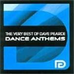Dave Pearce - Very Best Of Dave Pearce Dance Anthems  The